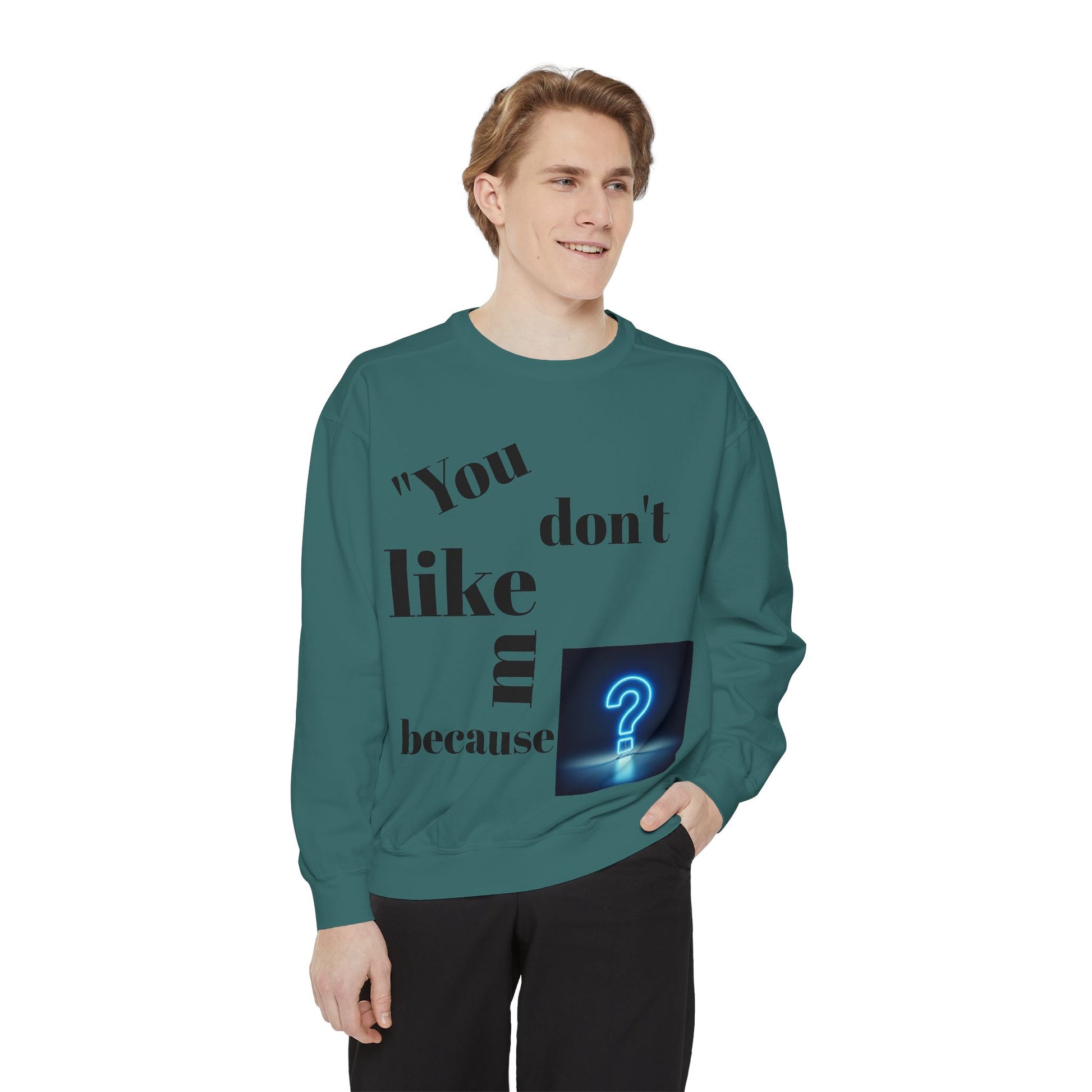 Chic Statement Sweatshirt, Casual Wear, Gift for Friends, Cozy Fashion, Unique Design for Any Occasion