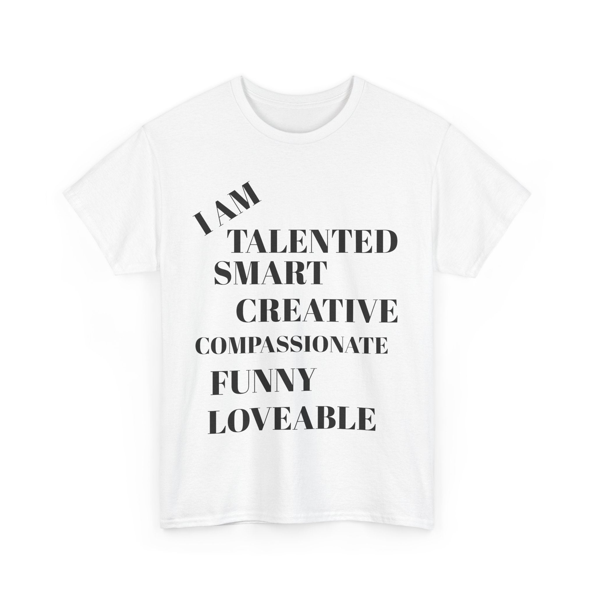 Empowering Unisex Tee - I Am Talented, Smart, Creative, Funny, Loveable, Perfect for Self-Love, Motivational Gift, Inspirational Wear, [...]