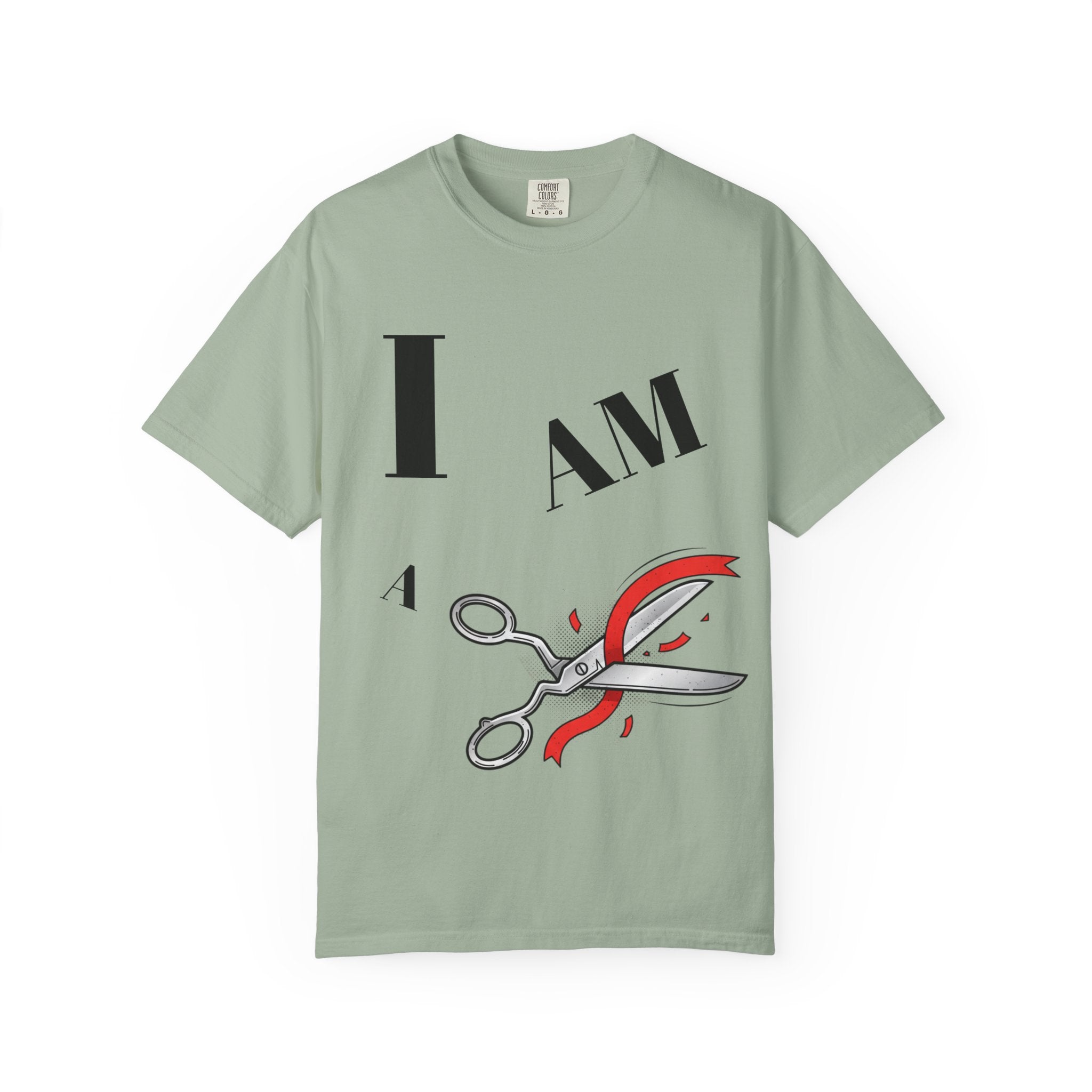 I Am A Cut Above T-Shirt — “Above and Over” Graphic Tee