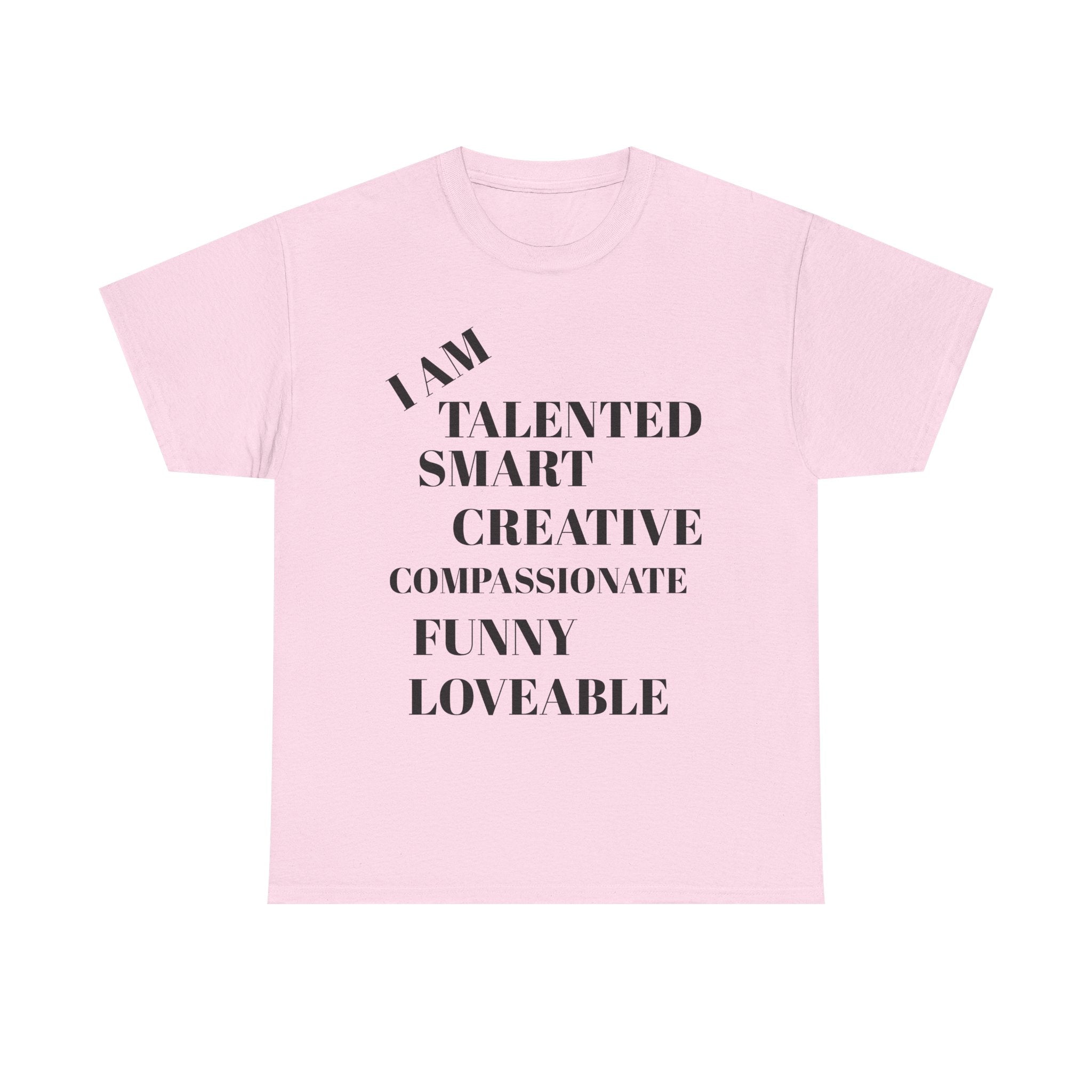 Empowering Unisex Tee - I Am Talented, Smart, Creative, Funny, Loveable, Perfect for Self-Love, Motivational Gift, Inspirational Wear, [...]