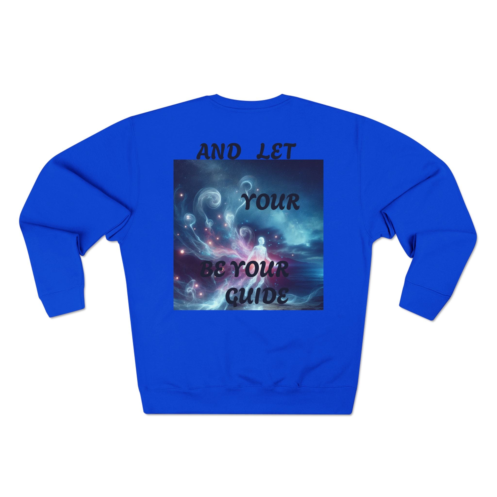 Inspirational Unisex Crewneck Sweatshirt - Let Your Heart Be Your Compass, Cozy Gift, Motivational Apparel, Everyday Wear, Self-Care