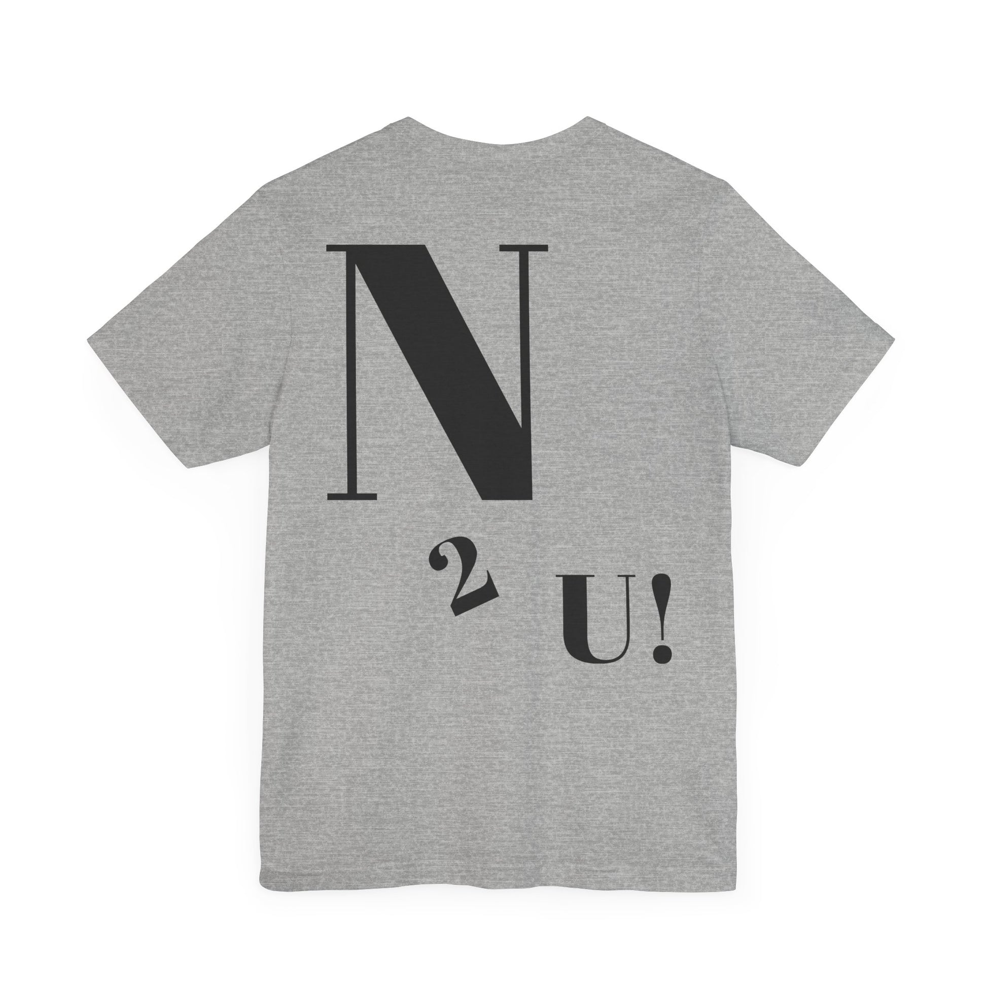 Eye-Catching Unisex Jersey Tee with Playful Text, Humor Shirt, Trendy Outfit, Gift for Friends, Everyday Casual Wear
