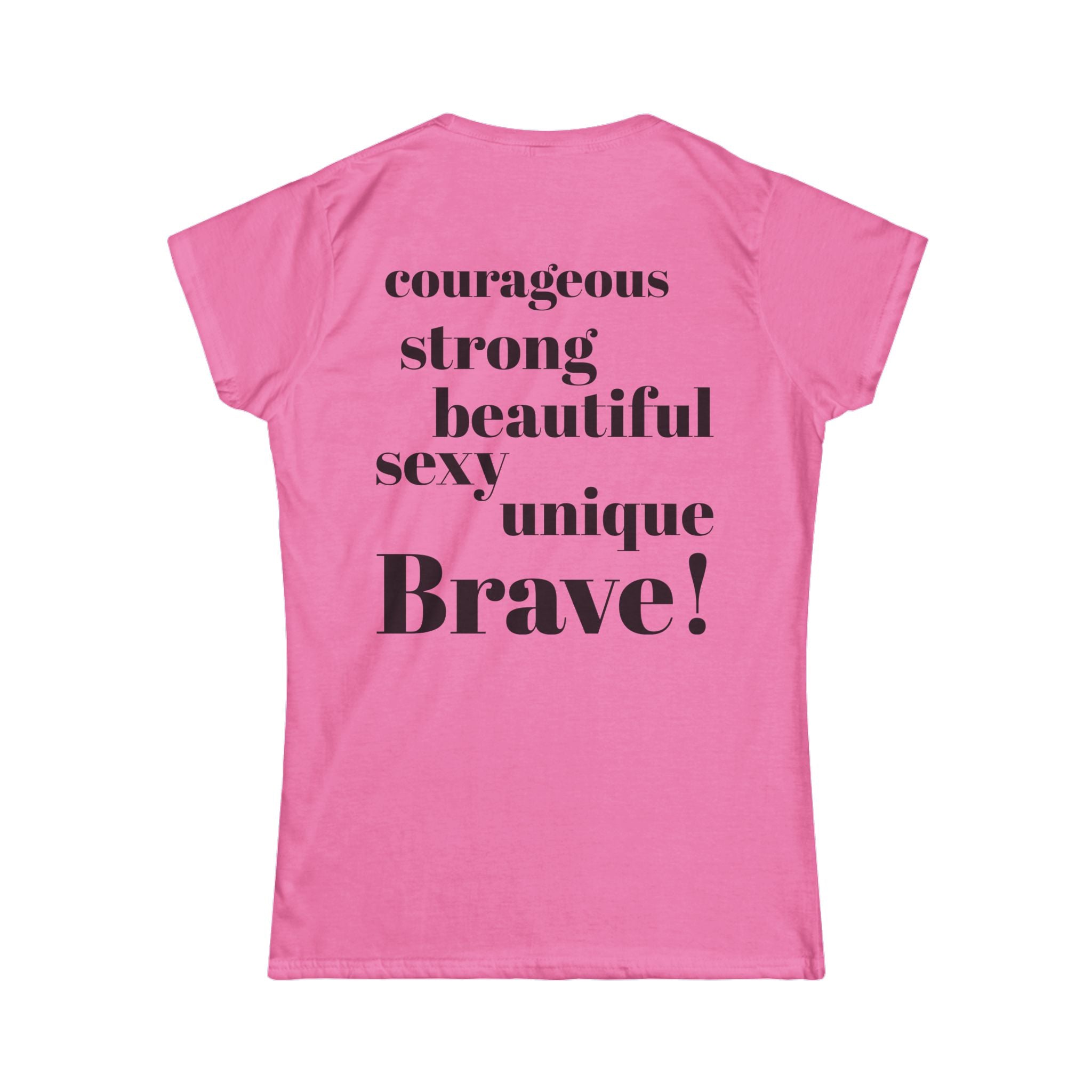 Empowering Women's Softstyle Tee, Inspirational Quote Tee, Affirmation Shirt, Comfortable Everyday Wear, Motivational Gift